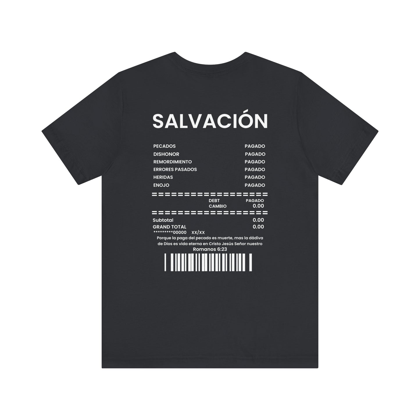 Recibo de salvación - Camiseta de manga corta Unisex Jersey 