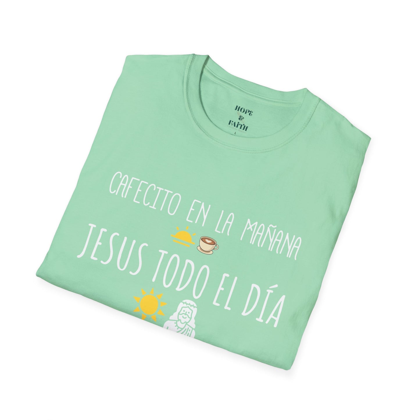 Cafecito y Jesus - Unisex Softstyle T-Shirt