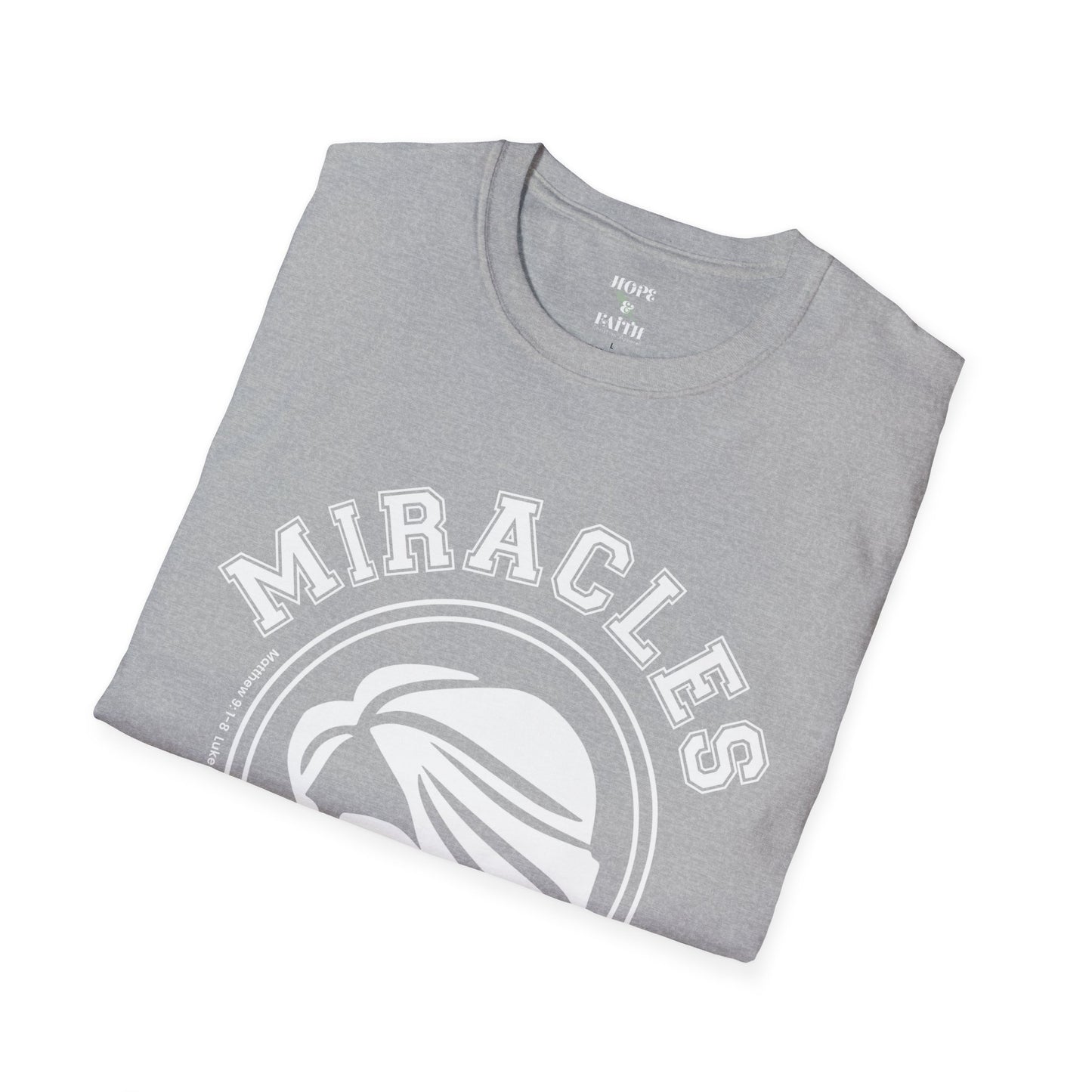 Miracles - Unisex Softstyle T-Shirt