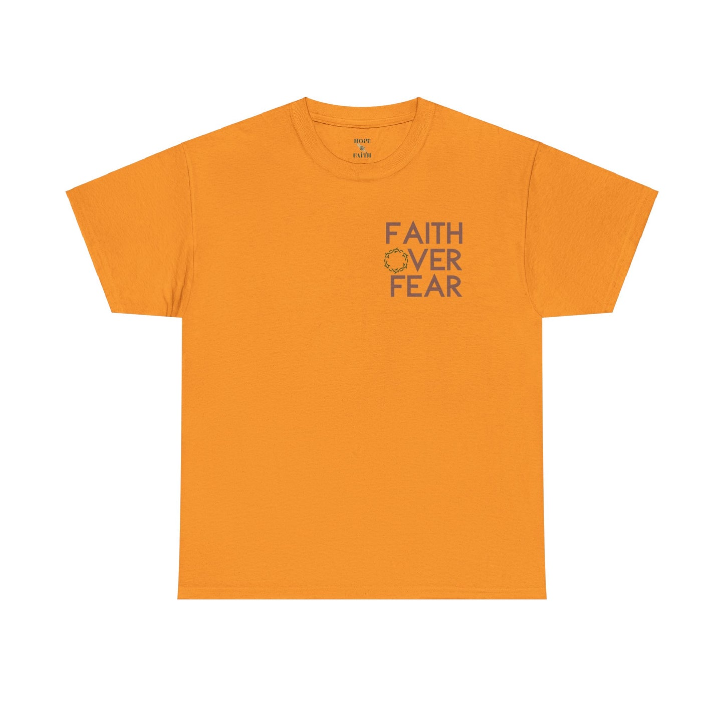 Faith Over Fear - Unisex Heavy Cotton Tee