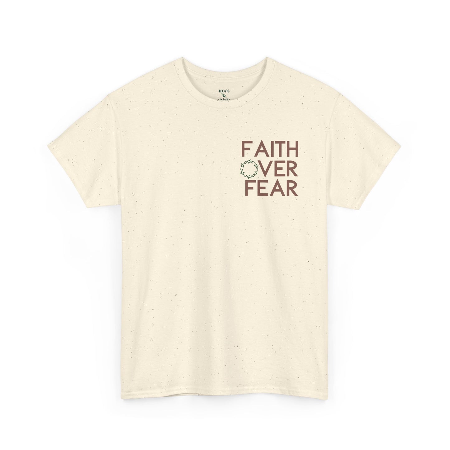 Faith Over Fear - Unisex Heavy Cotton Tee