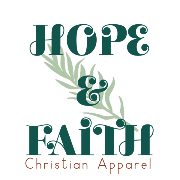 Hope & Faith Apparel